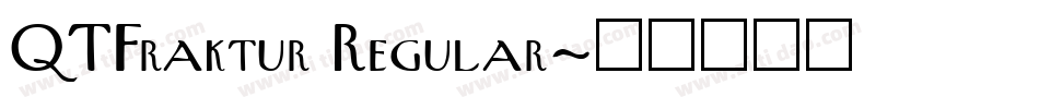 QTFraktur Regular字体转换